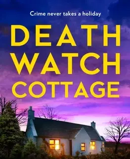 Detektívky, trilery, horory Death Watch Cottage - T. Orr Munro