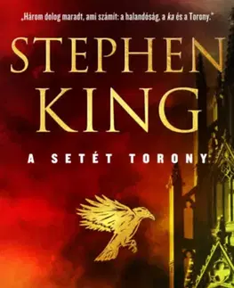 Sci-fi a fantasy A setét torony 2: A hármak elhivatása - Stephen King