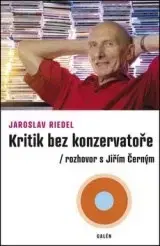 Film, hudba Kritik bez konzervatoře - Jaroslav Riedel