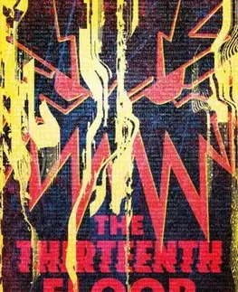 Detektívky, trilery, horory The Thirteenth Floor Anthology - A. K. Benedict,MK Hardy,Lavanya Lakshminarayan,James Lovegrove