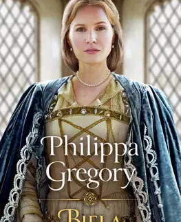 Historické romány Biela princezná (Vojna ruží 5) - Philippa Gregory,Štefan Greňa