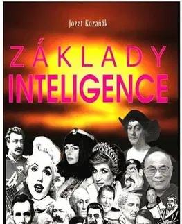 Psychológia, etika Základy inteligence - Jozef Kozaňák
