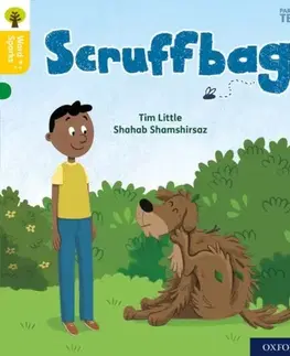 Učebnice, slovníky Oxford Reading Tree Word Sparks: Level 5: Scruffbag - Tim Little