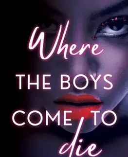 Detektívky, trilery, horory Where the Boys Come to Die - Porscha Sterling