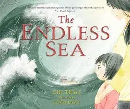 Pre deti a mládež - ostatné The Endless Sea - Chi Thai,Linh Dao