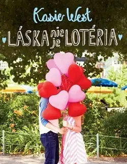 Pre dievčatá Láska nie je lotéria - Kasie West,Jana Vlašičová