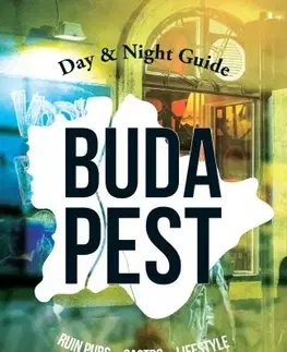 Hobby - ostatné Day & Night Guide to Budapest - András Csejdy (ed.),László Valuska (ed.)