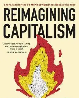 Podnikanie, obchod, predaj Reimagining Capitalism in a World on Fire - Rebecca Henderson