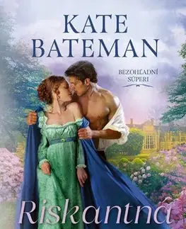 Romantická beletria Bezohľadní súperi 1: Riskantná partia - Kate Bateman