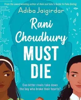 Pre dievčatá Rani Choudhury Must Die - Adiba Jaigirdar