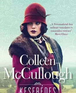 Romantická beletria Keserédes - Colleen McCulloughová,Andrea Megyeri