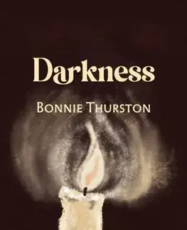 Poézia Darkness - Bonnie Thurston