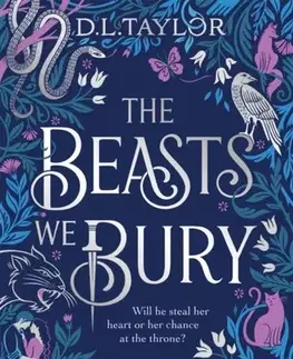 Young adults The Beasts We Bury - D. L. Taylor