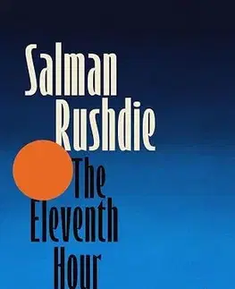 Svetová beletria The Eleventh Hour - Salman Rushdie