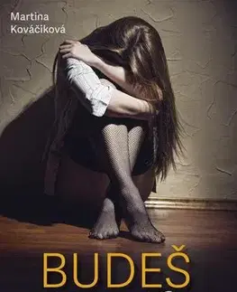 Česká beletria Budeš jenom moje - Martina Kováčiková