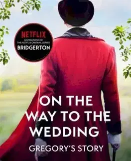 Romantická beletria Bridgerton: On The Way To The Wedding - Julia Quinn