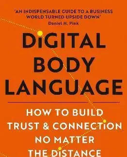 Biznis a kariéra Digital Body Language - Erica Dhawan