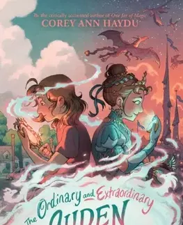 Pre deti a mládež The Ordinary and Extraordinary Auden Greene - Corey Ann Haydu