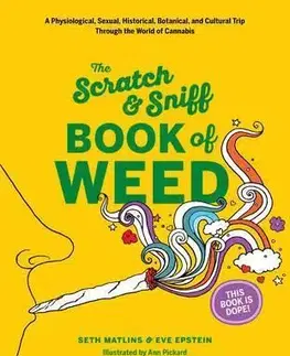 V cudzom jazyku Scratch & Sniff Book of Weed - Kolektív autorov,Ann Pickard