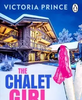 Romantická beletria The Chalet Girl - Victoria Prince