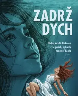 Slovenská beletria Zadrž dych, 2. vydanie - Michala Ries