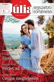 Romantická beletria A Júlia legszebb történetei 37. - Braunová Jackie,Cox Maggie,Darcy Emma