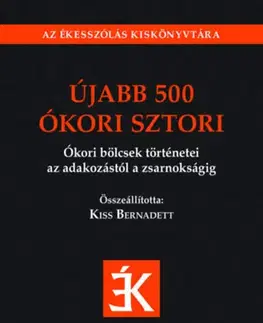 Starovek Újabb 500 ókori sztori