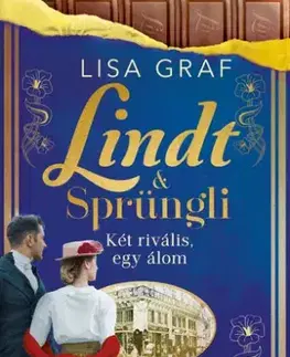Svetová beletria Két ?rivális, egy álom - Lisa Graf