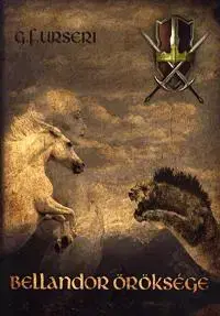 Beletria - ostatné Bellandor öröksége - G. F. Urseri