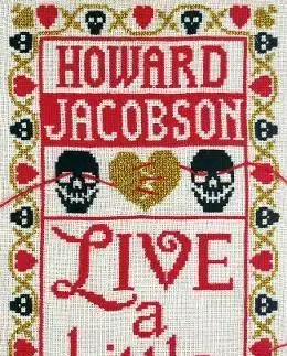 Cudzojazyčná literatúra Live a Little - Howard Jacobson