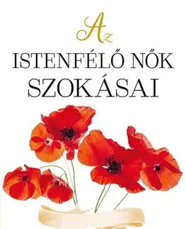 Kresťanstvo Az istenfélő nők szokásai - Joyce Meyer