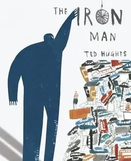 Cudzojazyčná literatúra Iron Man - Ted Hughes,Laura Carlin