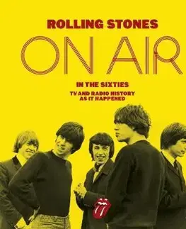 Film, hudba The Rolling Stones - On Air in the Sixties - Kolektív autorov