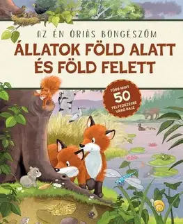 Leporelá, krabičky, puzzle knihy Állatok föld alatt és föld felett - Az én óriás böngészőm