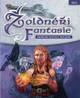 Sci-fi a fantasy Žoldnéři fantasie: Dobré zprávy ze záhrobí