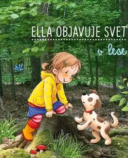Leporelá, krabičky, puzzle knihy Ella objavuje svet: V lese - Sandra Grimm
