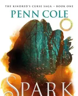 Sci-fi a fantasy Spark of the Everflame - Penn Cole