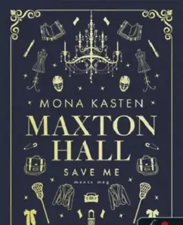 Young adults Save Me - Ments meg - Maxton Hall 1. - Mona Kasten