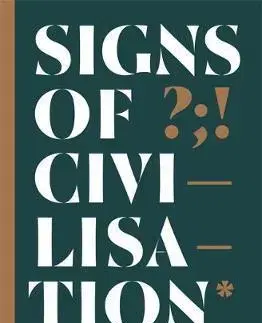 Cudzojazyčná literatúra Signs of Civilisation
