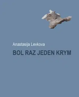 Romantická beletria Bol raz jeden Krym - Anastasia Levkova
