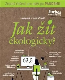 Ekológia, meteorológia, klimatológia Jak žít ekologicky? - Georgina Wilson-Powell