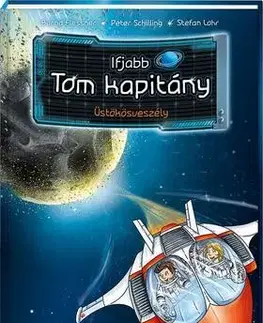 Dobrodružstvo, napätie, western Ifjabb Tom kapitány 4. Üstökösveszély - Bernd Flessner