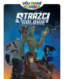 Komiksy Můj první komiks 12: Strážci galaxie - Nejhledanější v galaxii - Joe Caramagna,Adam Archer,Ludovit Plata
