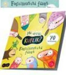 Pre deti a mládež - ostatné Mi újság KUFLIK? Foglalkoztató füzet