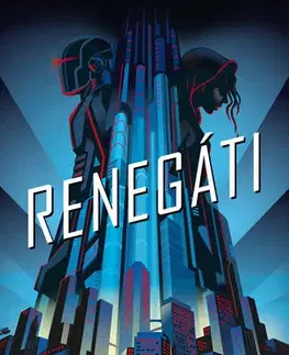 Fantasy, upíri Renegáti - Marissa Meyer