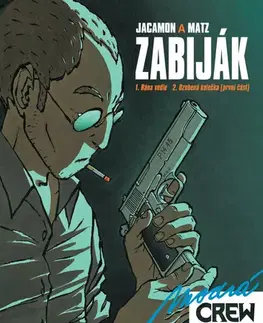 Komiksy Modrá CREW 32: Zabiják 1 - Matz,Luc Jacamon