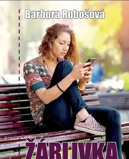 Romantická beletria Žárlivka - Barbora Robošová