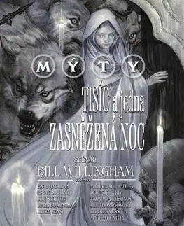 Komiksy Mýty: Tisíc a jedna zasněžená noc - Bill Willingham,Ludovit Plata