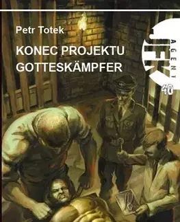 Sci-fi a fantasy JFK 40 - Konec projektu Gotteskämpfer - Petr Totek