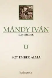Svetová beletria Egy ember álma - Iván Mándy